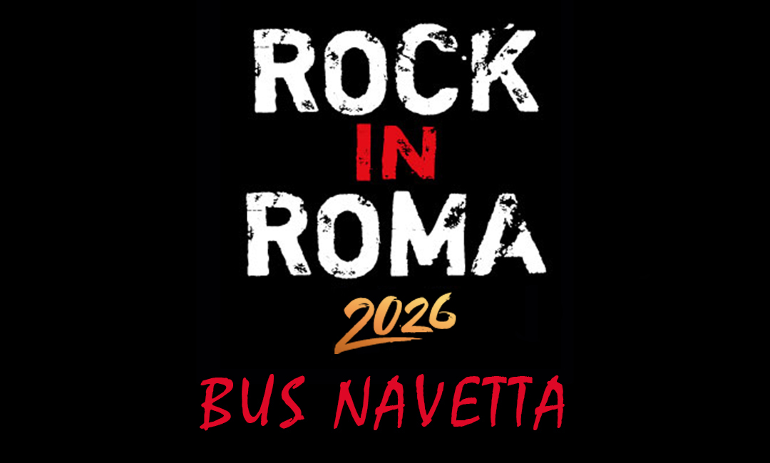 Rock in Roma - BUS NAVETTA